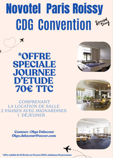 Le Novotel  Paris Roissy CDG Convention propose une formule journée d'étude événements
