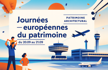 Journées du Patrimoine 2025 à Paris-CDG : Explorez les coulisses de l’Aéroport