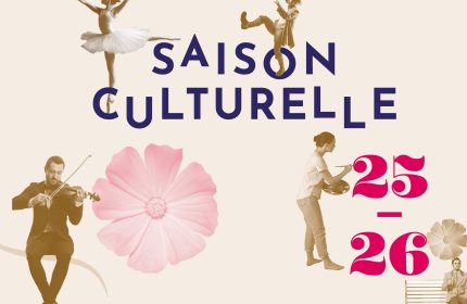 Saison Culturelle 2025-2026 à l’Orangerie