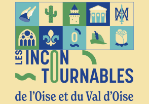Les Incontournables de l’Oise et du Val d’Oise