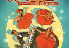 Et la lumière fût par les Swing Cockt’elles
