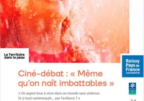 Ciné-débat : « Même qu&rsquo;on naît imbattables »