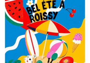 Un été à Roissy_Roissy-en-France
