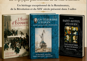 Exposition « Le triptyque patrimonial de la ville d’Ecouen »